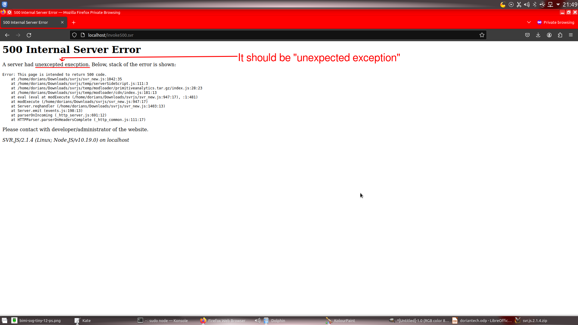 SVR.JS 2.x had a misspelling in 500 error page: "unexcepted execption". The error page was rewritten in SVR.JS 3.x